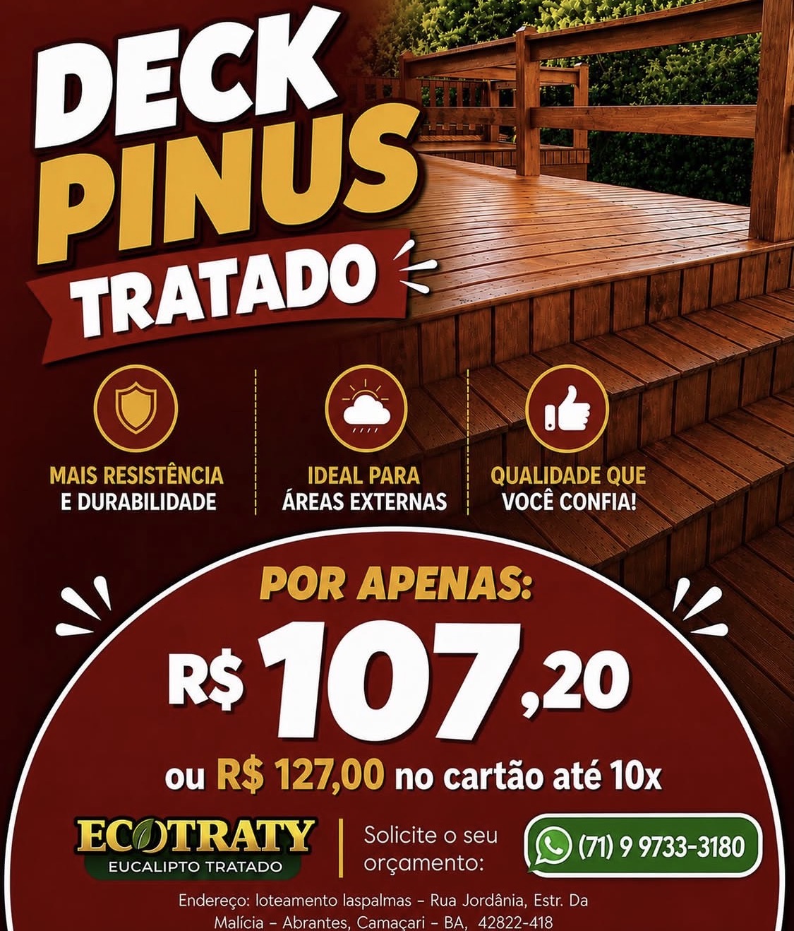 Promoção de deck de pinus tratado por R$ 107,20